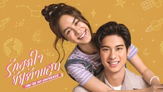 You're My Universe Thaidrama ep17