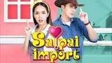 Sapai Import Ep 5