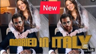 Can Yaman Demet Ozdemir merried in Italy