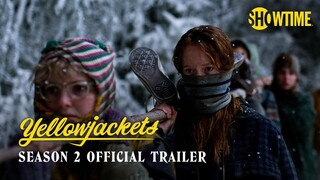 Yellowjackets Season 2 Official Trailer | SHOWTIME