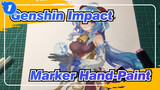 [Genshin Impact| Marker Hand-Paint] Come And See Your Wife (Ganyu)_1