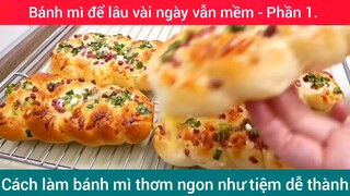 Cách làm bánh mì thơm ngon như tiệm dễ thành #1