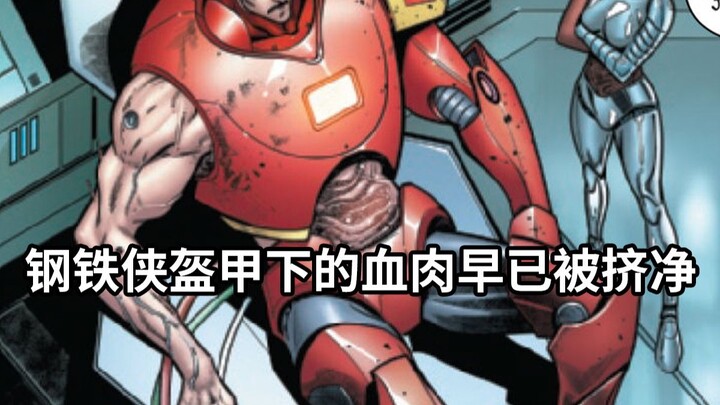 The Unknown Dark Truth About Iron Man: Squeezing Flesh and Blood Out of the Armor Is the Price of Me