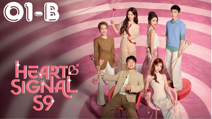 [ENG]Heart Signal Season 9(2026) l Episode 1-P2 l 心动的信号 第九季 l🇨🇳-Dating Show