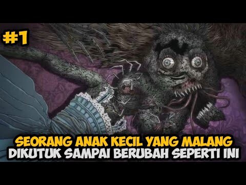 KUTUKAN MENGERIKAN HINGGA ANAK KECIL BERUBAH MENJADI MONSTER | JUNJI ETO COLLECTION