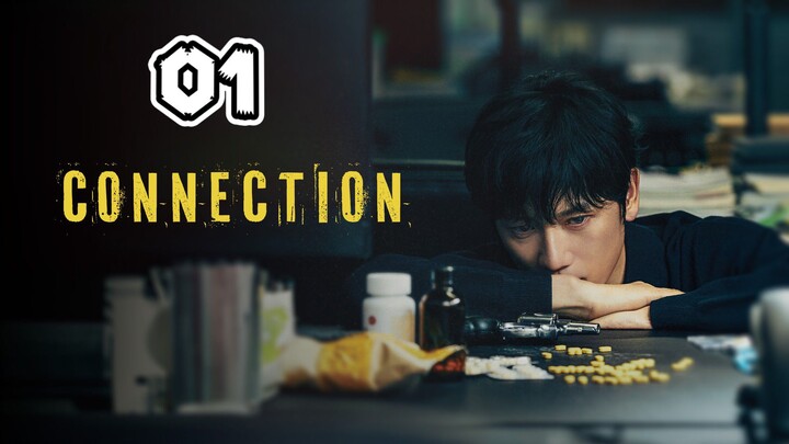 CONNECTION (Tagalog Dubbed kdrama) Episode 1