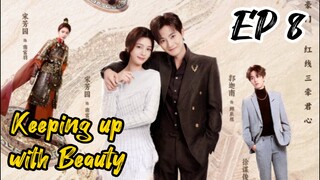 [ENG] EP 8 Keeping up with Beauty