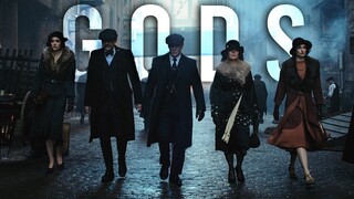 Peaky Blinders // GODS