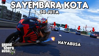 SAYEMBARA KOTA 50 JUTA PAKE MOTOR HAYABUSA - GTA 5 ROLEPLAY