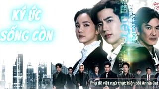 KÝ ỨC SỐNG CÒN | Cham Chon Tai | EP12B