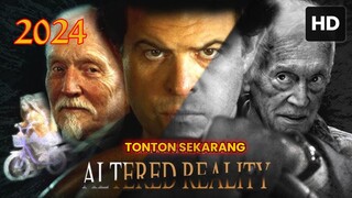 Altered Reality [2024] SUB INDO