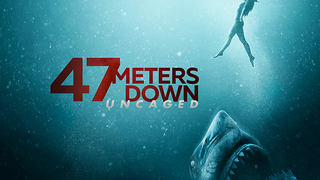 47 Meters Down: Uncaged2019 ‧ Adventure/Survival(SPG)