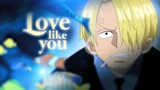 Sanji AMV - What makes you think I'm so special?