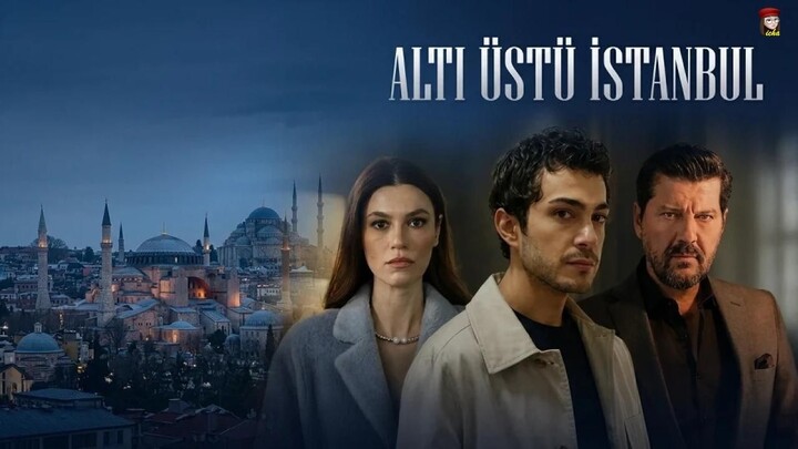 Altı Ustü Istanbul - Episode 1 (English Subtitles)