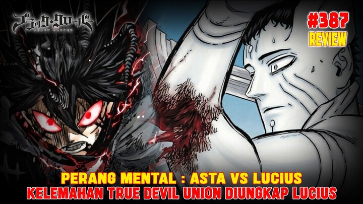 [REVIEW] BLACK CLOVER 387❗ALASAN LUCIUS MENJADI PAYAH DIHADAPAN ASTA & YUNO