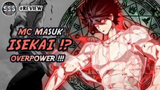 Mc Masuk Isekai !? Untuk Menjadi Overpower !? (Review Komik)