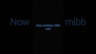 posting mlbb videos starting in Saturday in December 9 in Philippines