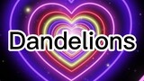 Ruth B - Dandelions (official lyrics video)