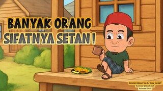 BANYAK ORANG SIFATNYA SETAN !