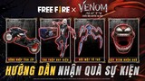 Cách nhận toàn bộ vật phẩm độc quyền hot hòn họt của sự kiện Free Fire x Venom: Đối Mặt Tử Thù