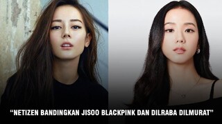 Netizen Bandingkan Jisoo Blackpink, Dilraba Dilmurat dan Angelababy