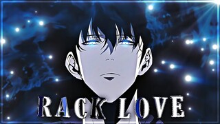 Solo Leveling - Rack Love [Edit/AMV]
