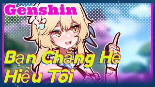 Bạn Chẳng Hề Hiểu Tôi