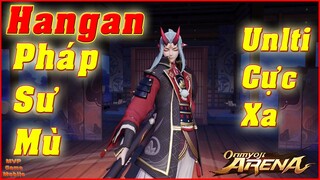 🌸Onmyoji Arena: Hangan (Phán Quan) Hướng Dẫn Từ A-Z Pháp Sư Mù Nhưng Sát Thương To Khổng Lồ