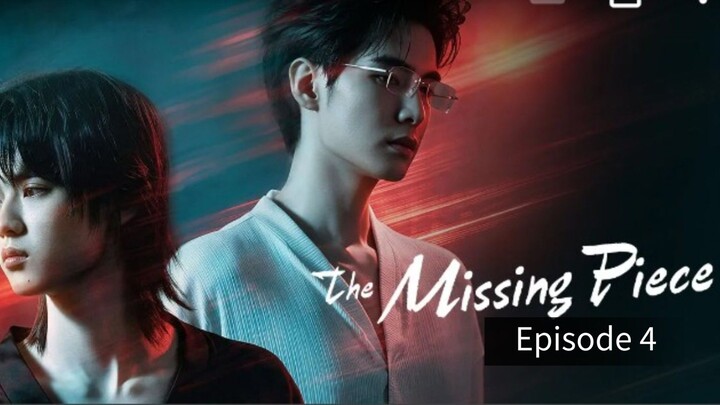 The Missing Piece 2026. Episode 4. English sub