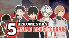 LU MUNGKIN MENYESAL KALAU GA NONTON ANIME INI!! - 5 Rekomendasi Anime Movie Terbaik - RekoNime