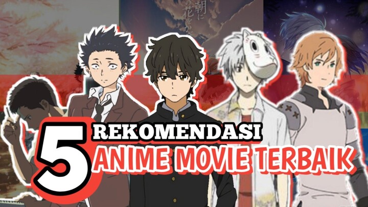 LU MUNGKIN MENYESAL KALAU GA NONTON ANIME INI!! - 5 Rekomendasi Anime Movie Terbaik - RekoNime