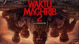 Waktu Maghrib 2 (2025)1080p WEB-DL Full Movie