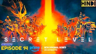 Secret Level Season 1 Episode 14 HD (Hindi हिन्दी)🍁Amazon prime series