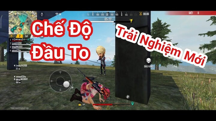 Chế Độ Đầu To Game Free Fire Đã Ra Mắt | Chế Độ Thú Vị Nhất