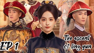 [ENG] EP 1 The Ascent of Ling Yun 2025