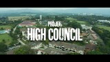 PROJECT HIGH COUNCIL EPS 8 | padu punya 🔥🔥