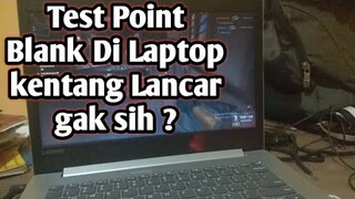 Test Main Point Blank Di Laptop Kentang