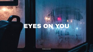 (FREE FOR PROFIT) R&B Soul Type Beat - "Eyes On You"