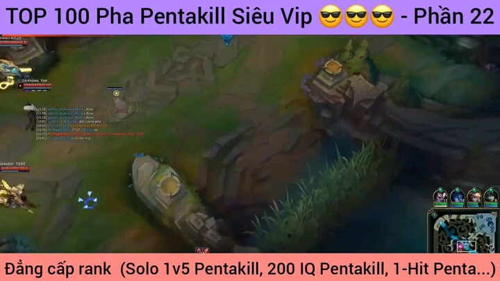 Top 100 pha pentakill #2