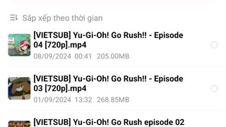 [VIETSUB] Yugioh Go Rush ep 1+2+3+4 | Link ở phần giới thiệu