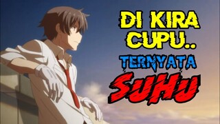 part 2 | di kira cupu ternyata suhu | rokudenashi majutsu