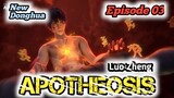 APOTHEOSIS [LUO ZHENG] Ep03 Sub Indo [1080p]