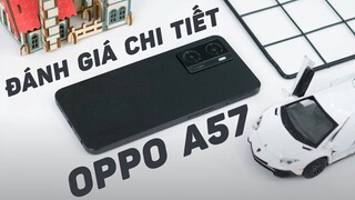 Đánh giá chi tiết OPPO A57 - vuông, đẹp, pin trâu là điểm cộng lớn !!!