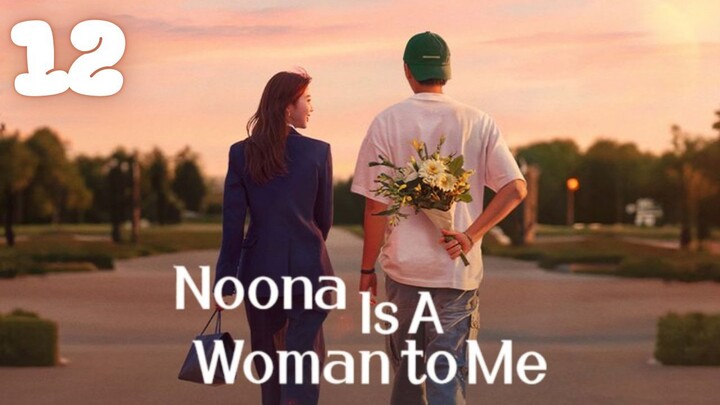 Episode 12 l Final Decision l 누난 내게 여자야(2025) l🇰🇷Romance,Life