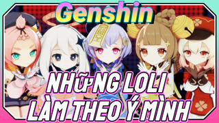 Những Loli Làm Theo Ý Mình
