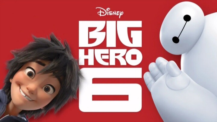 BIG HERO 6 (2014)