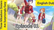 The Three Mikadono Sisters Are Surprisingly Easy Episode 01 (Dub) eng