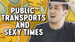 Things you can say in Public Transports and Sexy Times | PGAG