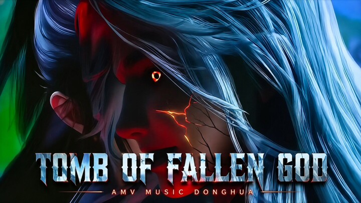 Tomb Of Fallen Gods Amv Music