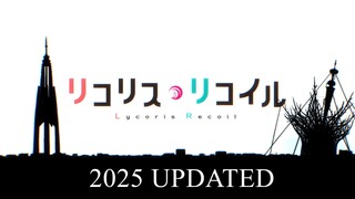 Lycoris Recoil opening | ClariS ALIVE -season 03- version